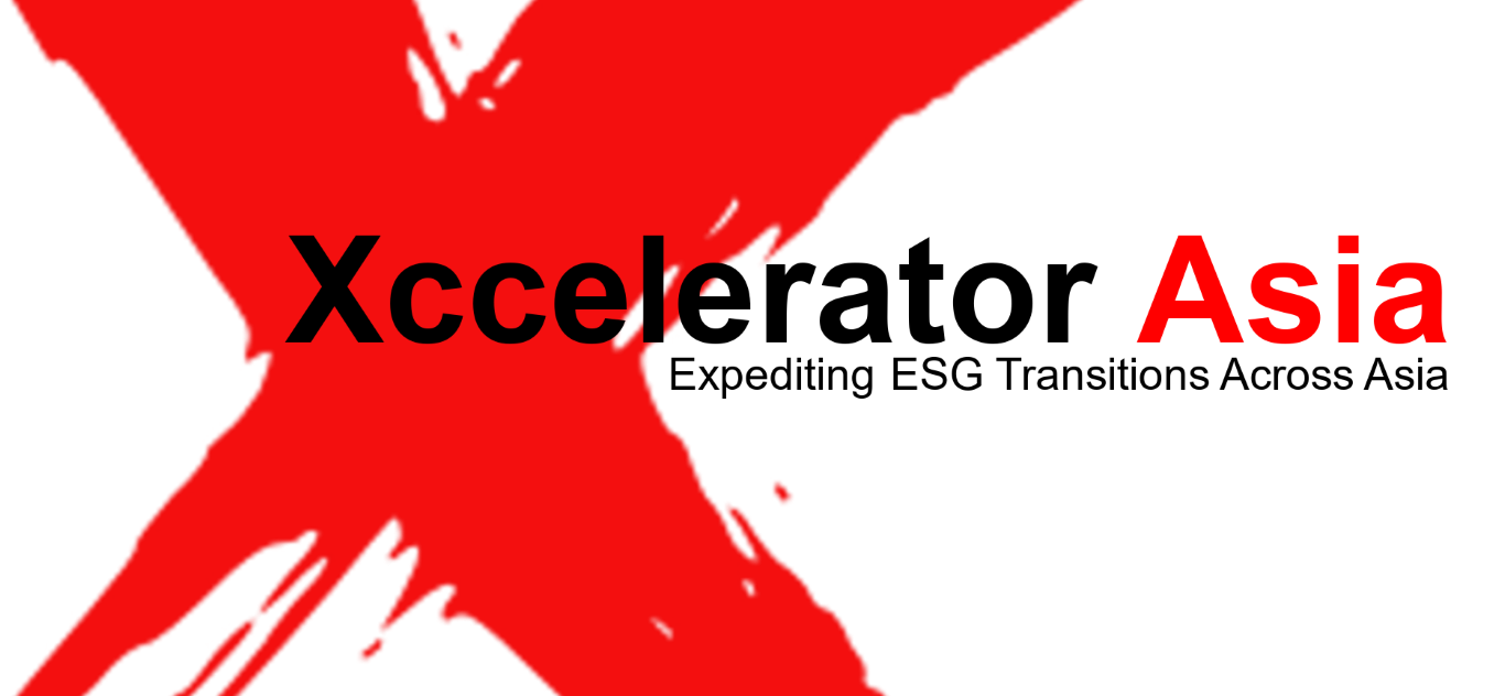 Xccelerator Asia - Expediting ESG Transitions Across Asia